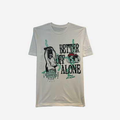 A BOOGIE BETTER OFF ALONE TOUR T